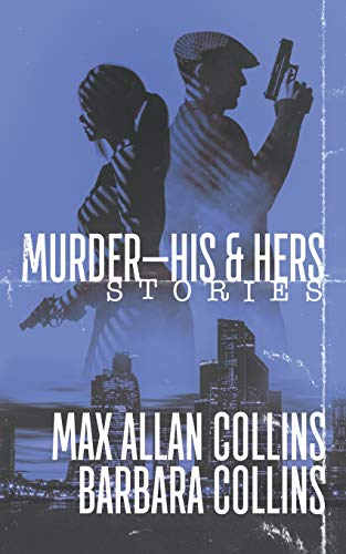 Murder—His & Hers: Stories