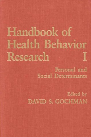 Handbook of Health Behavior Research I: Personal and Social Determinants