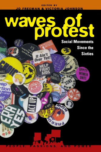 Waves of Protest: Social Movements Since the Sixties (People, Passions, & Power Series) (People, Passions, and Power (Paperback))
