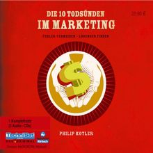 Die 10 Todsünden im Marketing: Fehler vermeiden - Lösungen finden