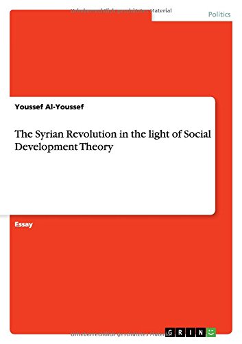 The Syrian Revolution in the light of Social Development Theory