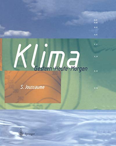 Klima: Gestern Heute Morgen (German Edition)