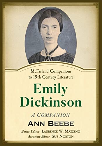 Emily Dickinson: A Companion (McFarland Companions to 19th Century Literature)