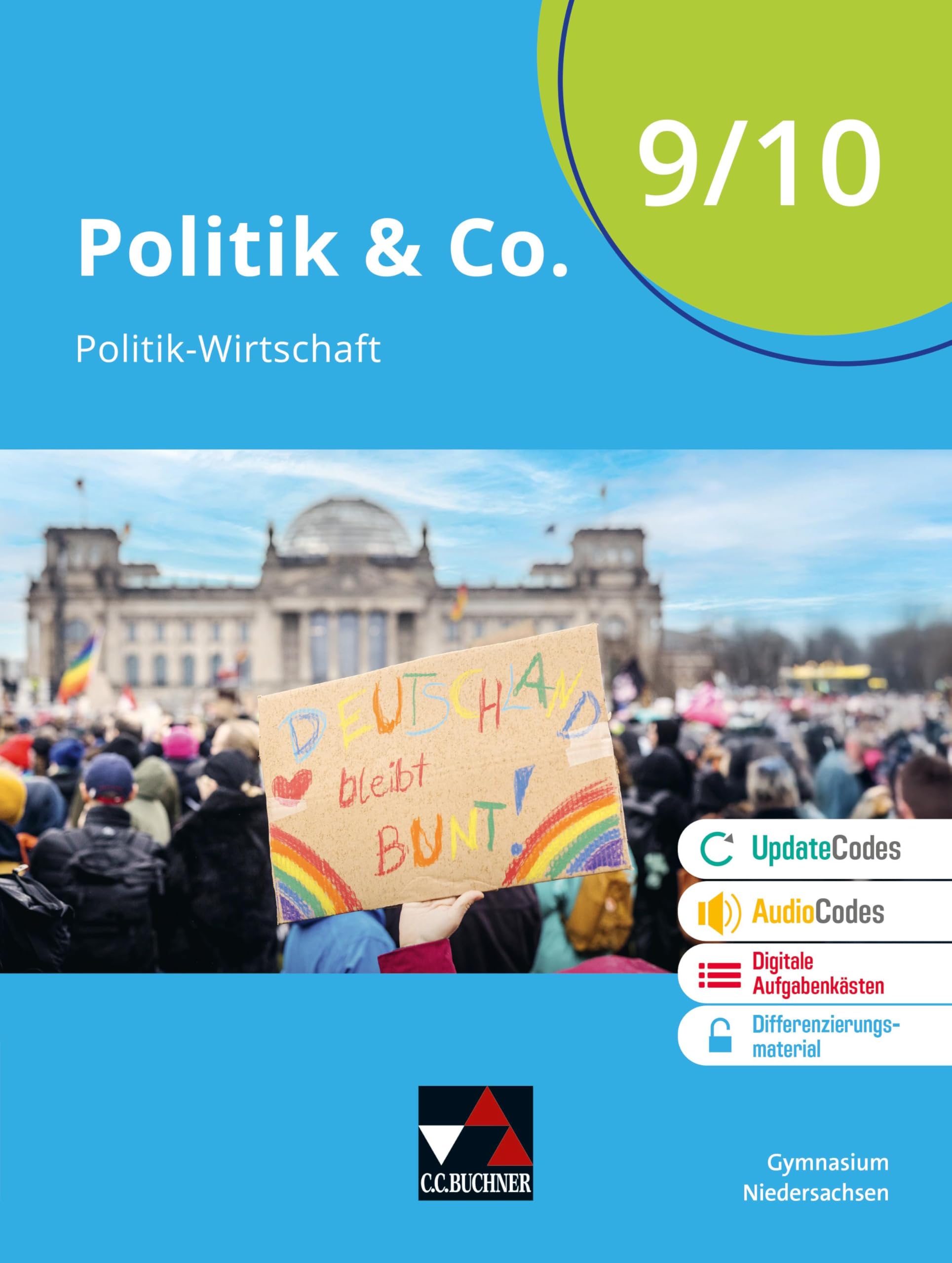 Politik & Co. – Niedersachsen - neu / Politik & Co. Niedersachsen 9/10 - neu: Politik-Wirtschaft für das Gymnasium / Für die Jahrgangsstufe 9/10 ... - neu: Politik-Wirtschaft für das Gymnasium)