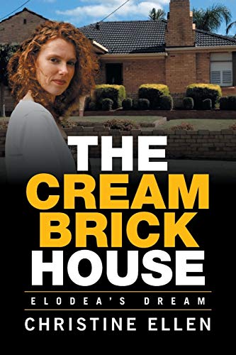 The Cream Brick House: Elodea’s Dream