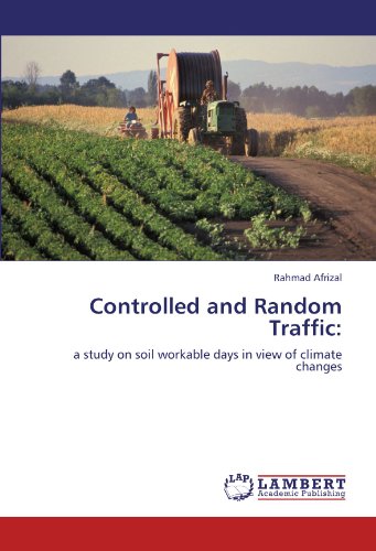 Controlled and Random Traffic:: a study on soil workable days in view of climate changes
