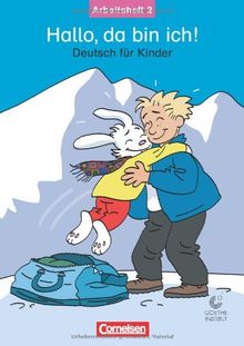 Hallo, da bin ich!, neue Rechtschreibung, Arbeitsheft: Deutsch als Fremdsprache in der Grundschule
