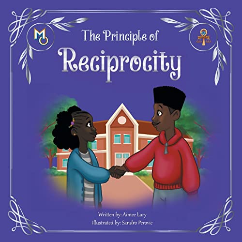 The Principle of Reciprocity (Melanin Origins Ma'at)