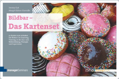 Bildbar - Das Kartenset: 50 Karten zum Arbeiten mit Bildern im Coaching, Training, in der Aus- und Weiterbildung, Therapie und Supervision (Edition Training aktuell)