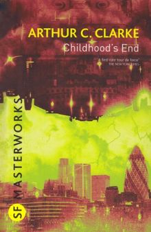 Childhood's End (S.F. Masterworks)