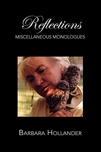 REFLECTIONS: Miscellaneous Monologues