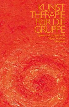 Kunsttherapie für die Gruppe. Spiele und Experimente