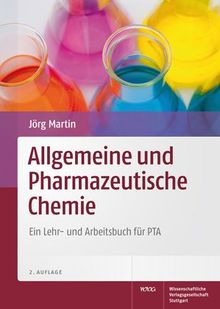 Allgemeine und Pharmazeutische Chemie: Ein Lehr- und Arbeitsbuch für PTA