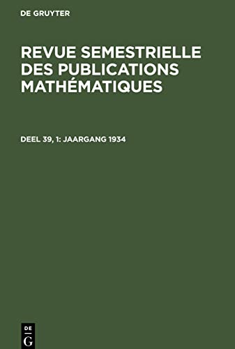 Revue semestrielle des publications mathématiques, Deel 39, 1, Jaargang 1934