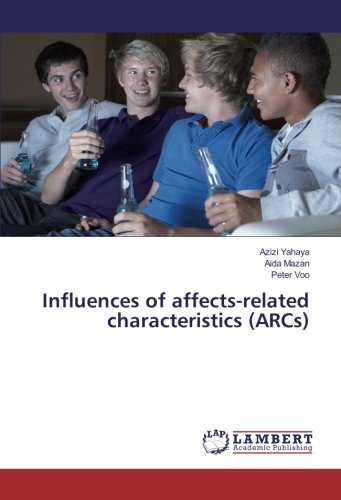 Influences of affects-related characteristics (ARCs)