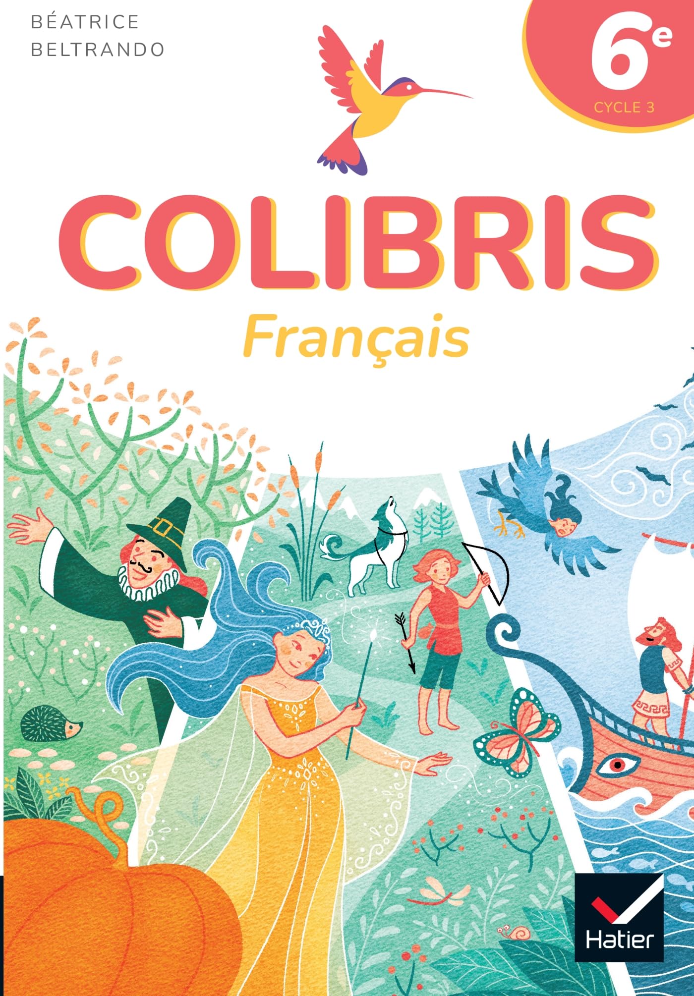 Français cycle 3, 6e : nouveaux programmes 2025