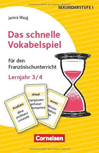 Das schnelle Vokabelspiel - Französisch - Lernjahr 3/4: Für den Französischunterricht - 30 Lernkarten