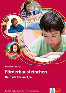 Förderbausteinchen Deutsch Klasse 3/4: Deutsch als Zweitsprache in der Grundschule