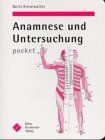 Anamnese und Untersuchung pocket. Das Vademecum