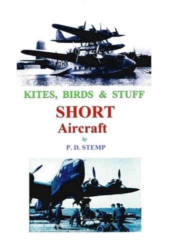 Kites, Birds & Stuff - SHORT Aircraft.