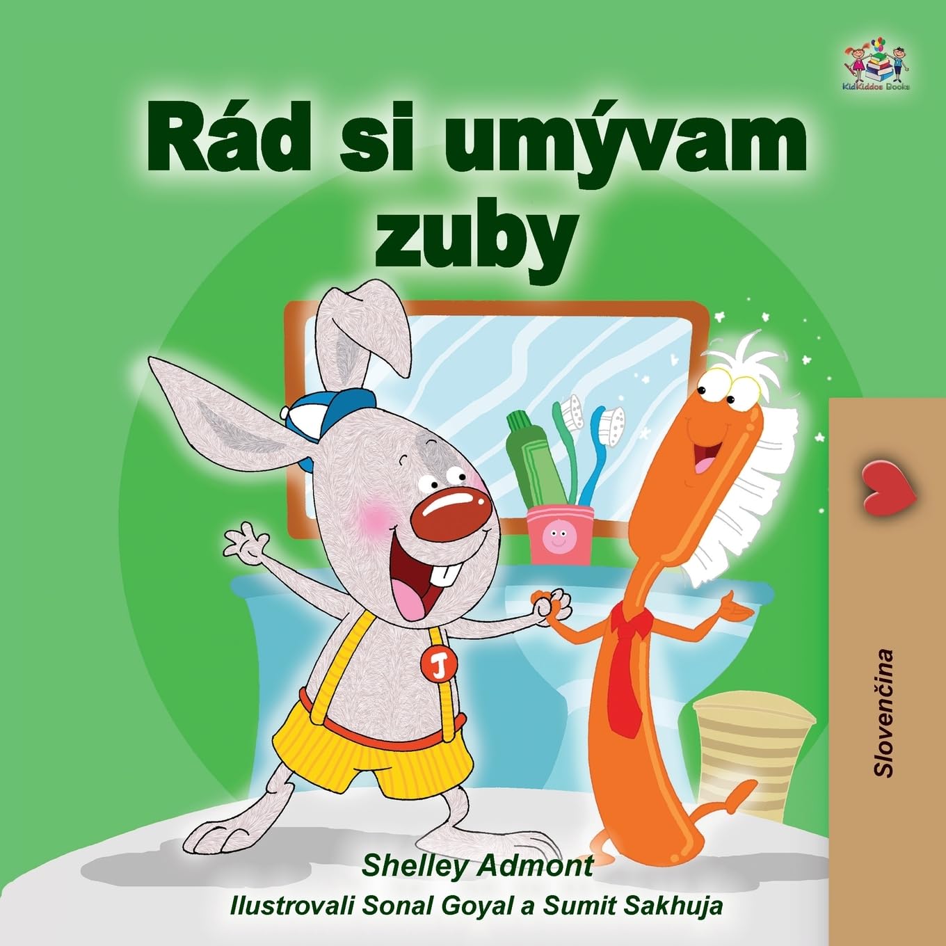 I Love to Brush My Teeth (Slovak Children's Book) (Slovak Bedtime Collection)