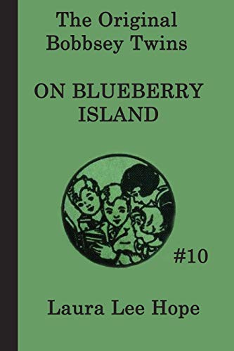 The Bobbsey Twins on Blueberry Island (The Original Bobbsey Twins)
