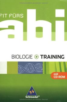 Fit fürs Abi - Ausgabe 2006: Fit fürs Abi: Biologie - Training