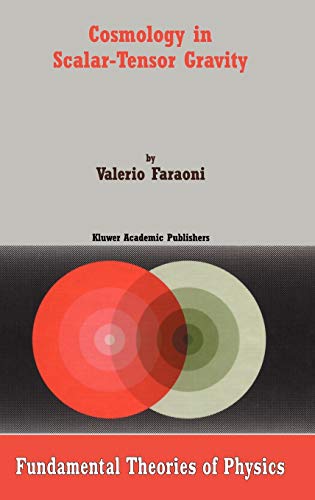 Cosmology in Scalar-Tensor Gravity (Fundamental Theories of Physics, 139, Band 139)