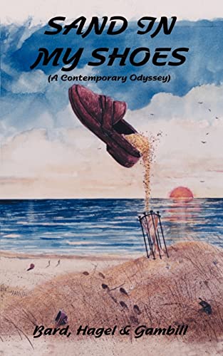 Sand in My Shoes: (A Contemporary Odyssey)