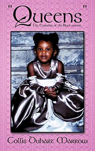 Queens: The Evolution of the Black Woman