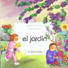 El jardín (Primera biblioteca de los niños)