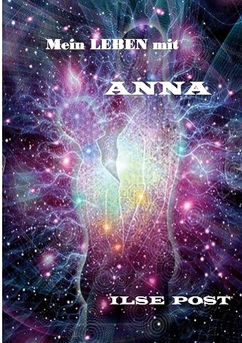 Mein Leben mit Anna: Eine Vision