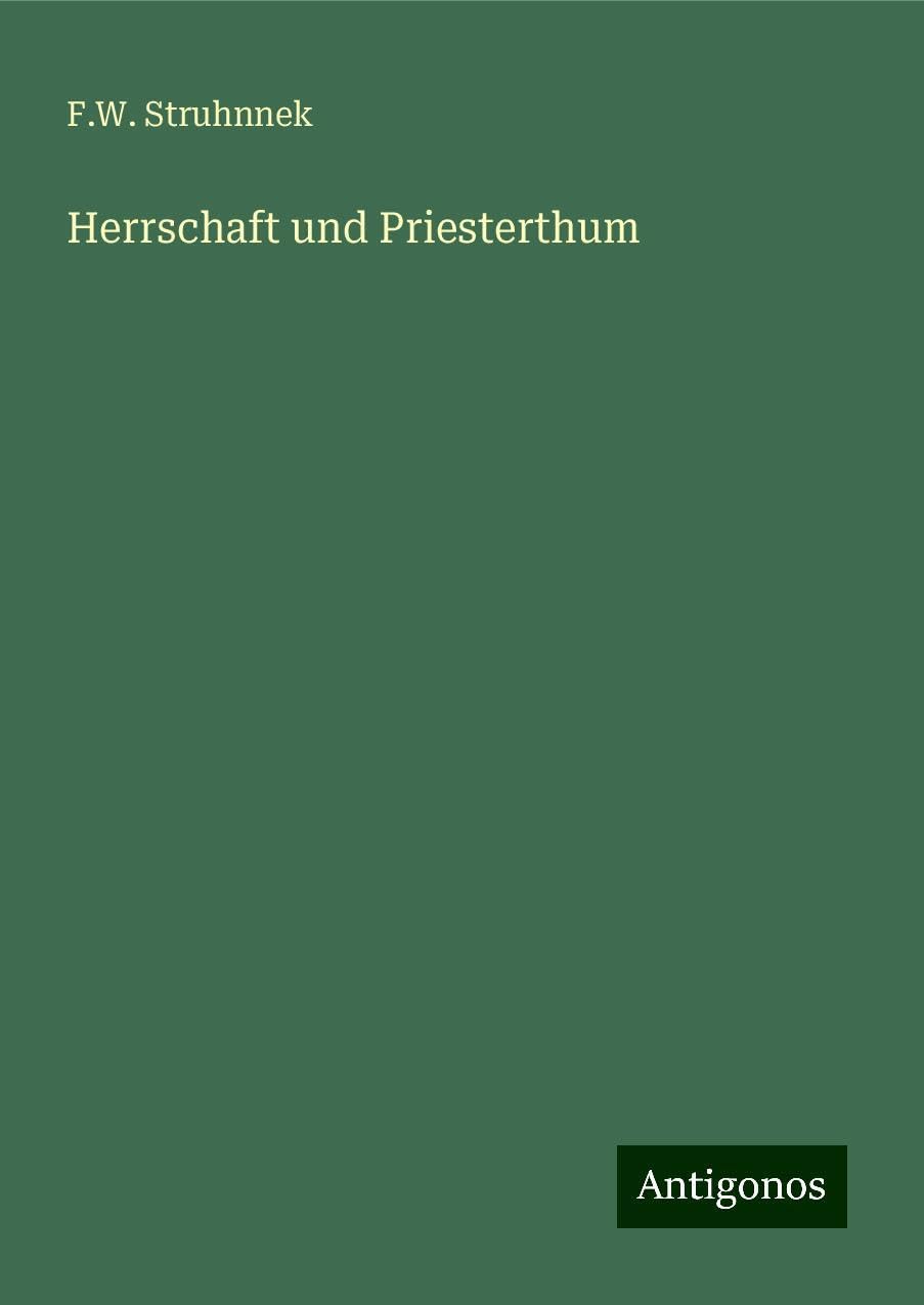 Herrschaft und Priesterthum
