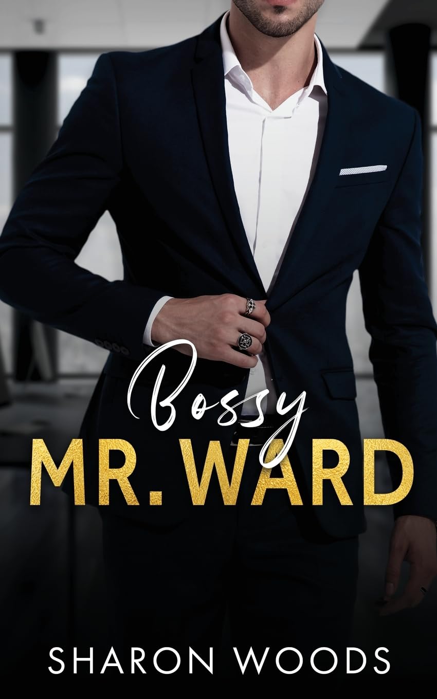 Bossy Mr. Ward: An enemies to lovers romance (The Gentlemen, Band 2)