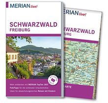 Merina live! Reiseführer Schwarzwald Freiburg: Mit Extra-Karte zum Herausnehmen (MERIAN live)