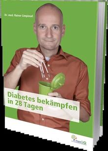Diabetes bekämpfen in 28 Tagen