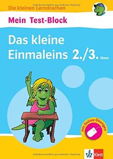 Klett Mein Test-Block: Das kleine Einmaleins: Mathematik in der Grundschule (Die kleinen Lerndrachen)