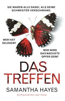 Das Treffen: Ein Psychothriller voller Twists