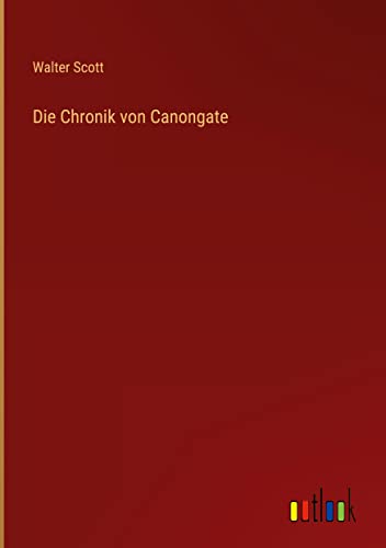 Die Chronik von Canongate