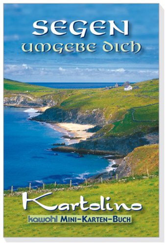 Segen umgebe dich: Mini-Karten-Buch mit Motiven aus Irland
