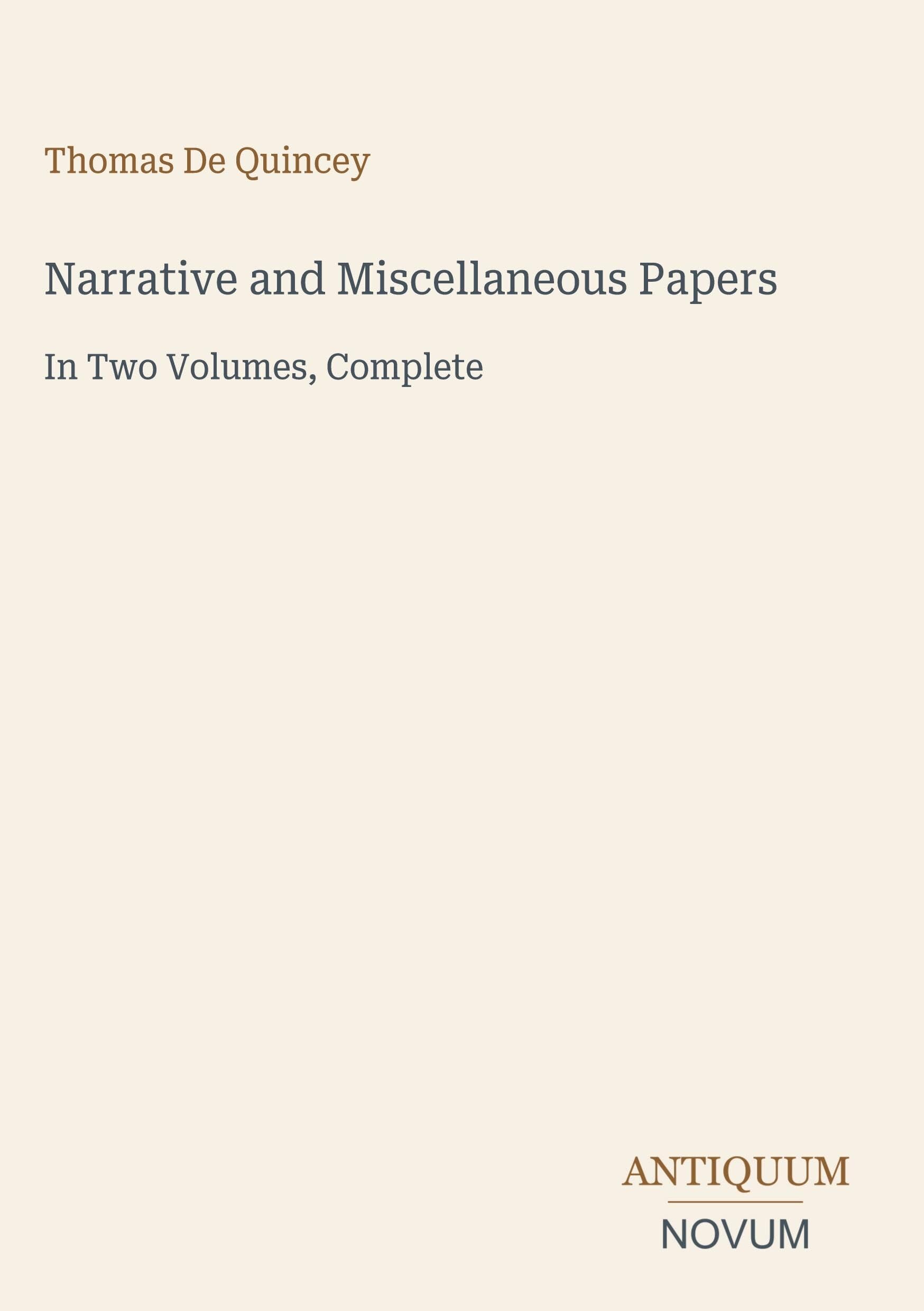 Narrative and Miscellaneous Papers