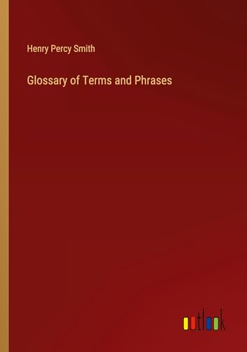 Glossary of Terms and Phrases