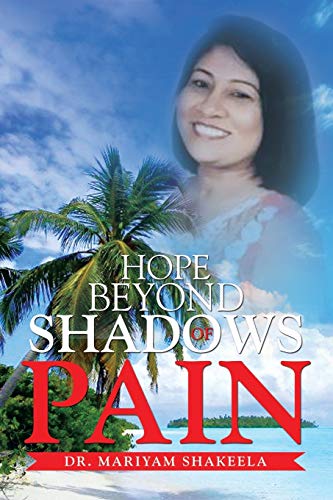Hope Beyond Shadows of Pain