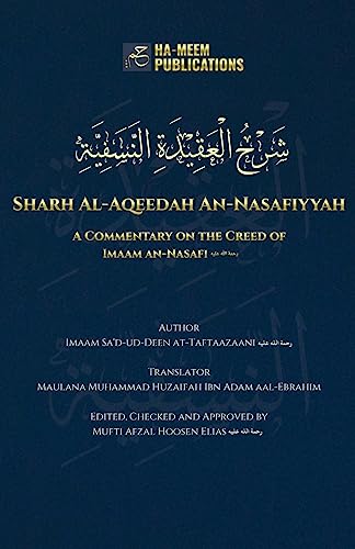 at-Taftaazaani, Imaam Sa'd-ud-Deen Sharh Al-Aqeedah An-Nasafiyyah, A Commentary On The Creed Of Imaam An-Nasafi