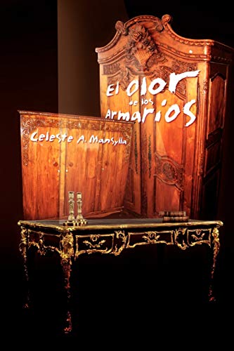 El Olor de los Armarios