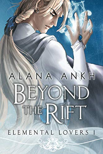 Beyond the Rift (Elemental Lovers)