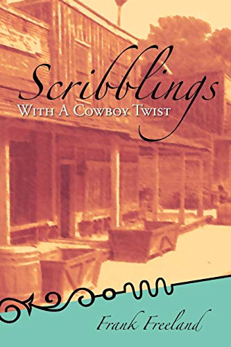 Scribblings: With A Cowboy Twist