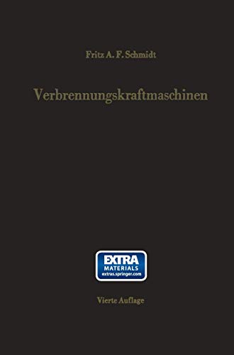 Verbrennungskraftmaschinen: Thermodynamik und versuchsmäßige Grundlagen der Verbrennungsmotoren, Gasturbinen, Strahlantriebe und Raketen. Zündungs- ... im Temperaturbereich bis 4000°C