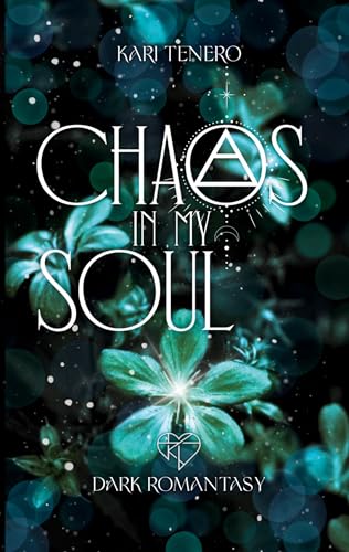 Chaos in my Soul (Chaos-Reihe)