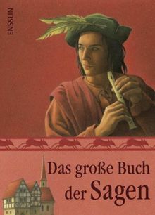 Das große Buch der Sagen: ENSSLIN Klassiker